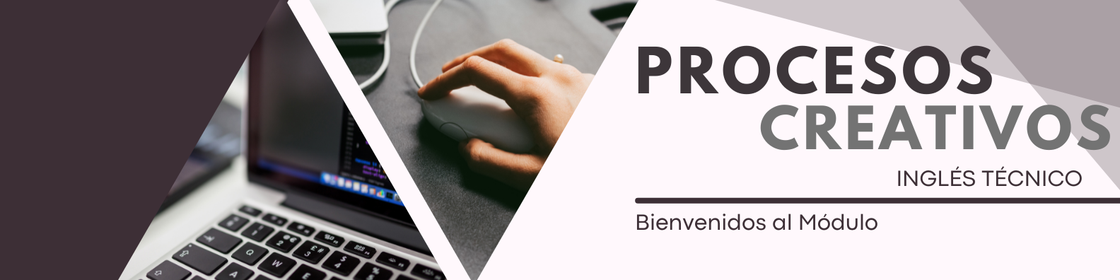 PROCESOS CREATIVOS-INGLÉS TÉCNICO